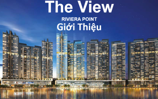 The View Riviera Point Ho Chi Minh City